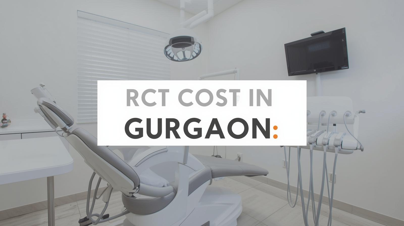 root canal treatment cost in gurgaon