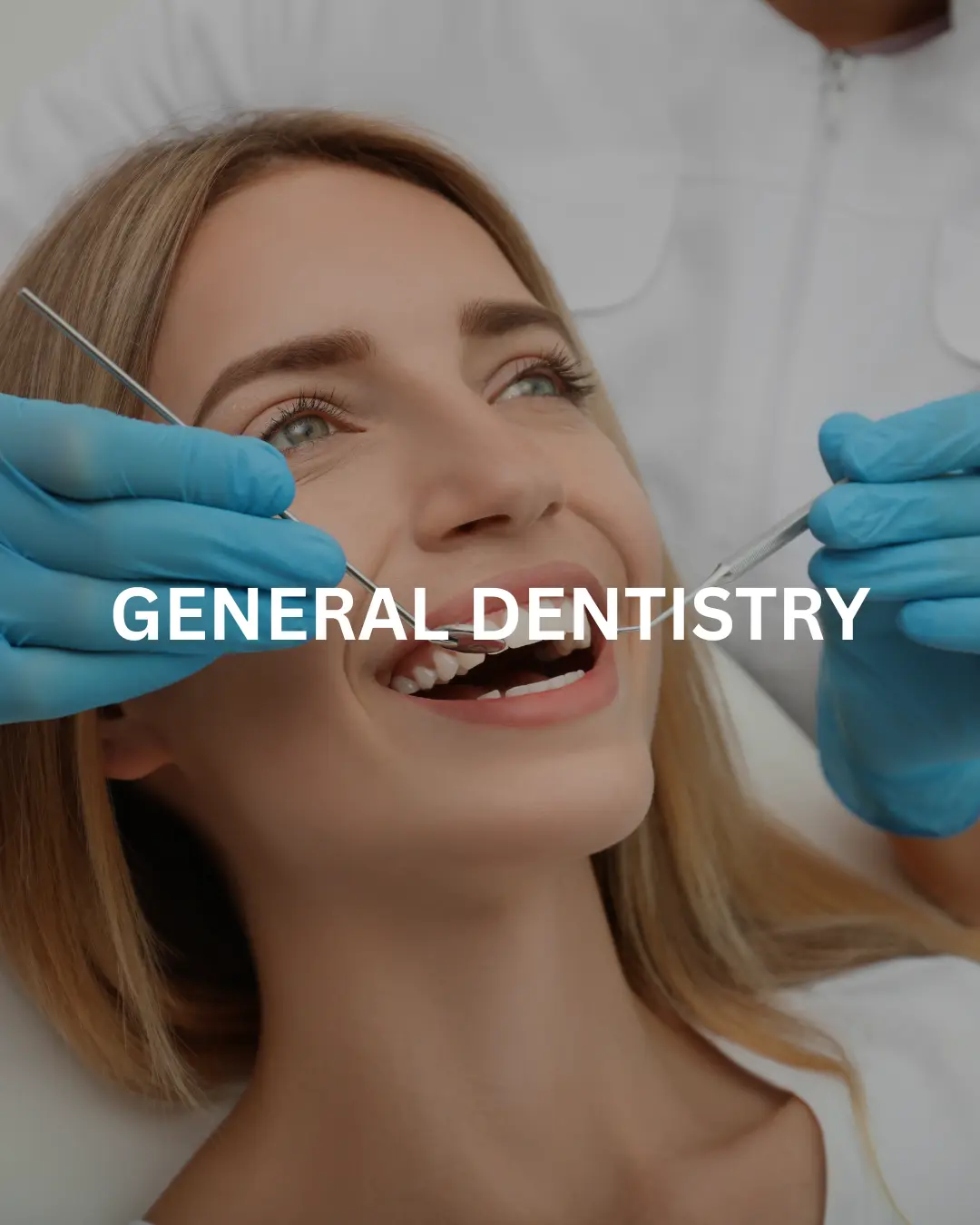 General Dentistry