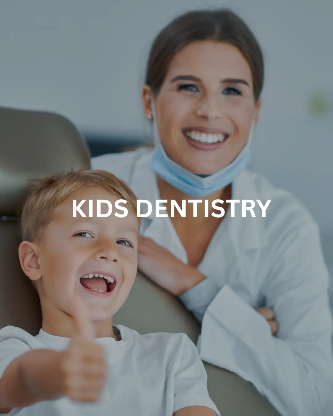 Kids Dentistry